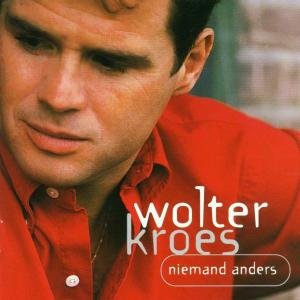 Wolter Kroes - Tussen Jou En Mij - Zortam Music