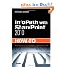 Infopath with Sharepoint 2010 How-To