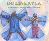 Do Like Kyla (Orchard Paperbacks) Do Like Kyla