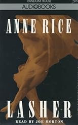 Lasher (Lives of the Mayfair Witches)