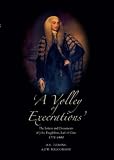 'A volley of execrations' : the letters and papers of John Fitzgibbon, Earl of Clare 1772-1802
