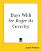 Days With Sir Roger De Coverley by Joseph Addison ISBN 1419115286