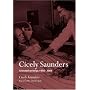 Cicely Saunders: Selected Writings 1958-2004