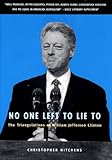 No One Left To Lie To: The Values of the Worst Family