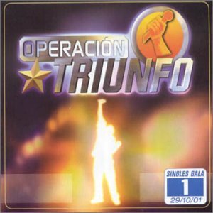 CD-Charts  Search : Operacion Triunfo: Singles Gala 1