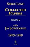 Collected Papers Vol V: 1993-1999: v. 5 (Collected Papers of Serge Lang)