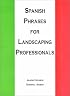 Spanish Phrases for Landscaping Professionals