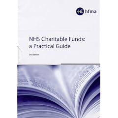NHS Charitable Funds: A Practical Guide