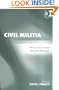 Civil Militia: Africa's Intractable Security Menace?