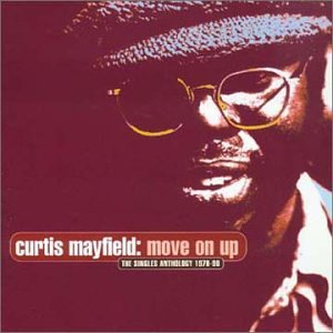 Curtis Mayfield - Singles Anthology - Zortam Music