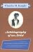 Autobiography of an Artist: Selections from the Autobiography of Charles R. Knight