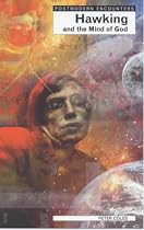 Stephen Hawking and the Mind of God (Postmodern Encounters)