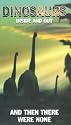 Dinosaurs - Inside And Out - And Then There Were None [VHS]