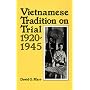 Vietnamese Tradition on Trial, 1920-1945