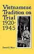 Vietnamese Tradition on Trial, 1920-1945