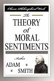 The Theory of Moral Sentiments