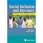 Social Inclusion and Recovery: A Model for Mental Health Practice