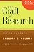 The Craft of Research (Chicago Guides to Writing, Editing, and Publishing)