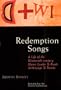 Redemption Songs: A Life of 19th Century Maori Leader Te Kooti Arikirangi Te Turuki