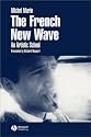 The French New Wave: An Artistic School