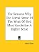 The Reasons Why The Literal Sense Of The Word Of God Must Symbolize A Higher Sense