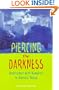Piercing the Darkness: Undercover with Vampires in America Today