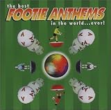The Best Footie Anthems in the World...Ever Vol.1