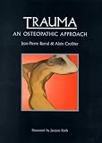 Trauma: An Osteopathic Approach