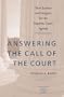 Answering the Call of the Court: How Justices and Litigants Set the Supreme Court Agenda (Constitutionalism and Democracy)
