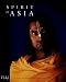 Spirit of Asia: 20 Years of Photography