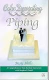 Cake Decorating - Piping: Basic Skills [2003] VHS