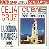 Cuba: Sus Mejores Interpretes