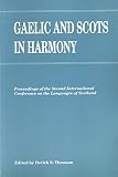 Gaelic and Scots in harmony : proceedings of the Second International Conference on the Languages of Scotland (University of Glasgow. 1988)