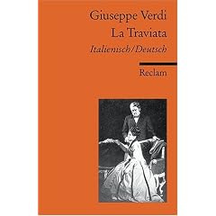 La Traviata. Oper in drei Akten.