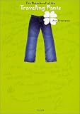 Sisterhood of the Traveling Pants