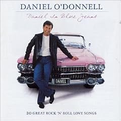 Daniel in Blue Jeans: 20 Great Rock 'n' Roll Love Songs
