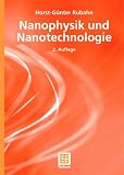 Nanophysik und Nanotechnologie: (Angewandte Physik)