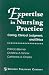 Expertise in Nursing Practice: Caring, Clinical Judgment, and Ethics