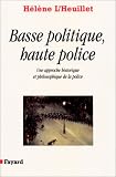 Revue Fayard  / Basse politique, haute police