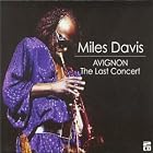 Click here to buy Avignon- Last Concert by  Miles Davis .