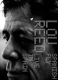 Spanish Fly: Lou Reed Live in Spain