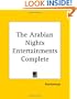 The Arabian Nights Entertainments Complete