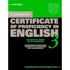 Cambridge Certificate of Proficiency in English 3 Self Study Pack with Answers: Examination Papers from University of Cambridge ESOL Examinations (CPE Practice Tests)