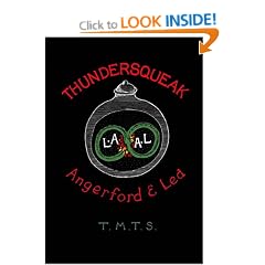 Thundersqueak: The Confessions of a Right Wing Anarchist
