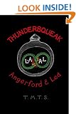 Thundersqueak: The Confessions of a Right Wing Anarchist