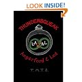 Thundersqueak: The Confessions of a Right Wing Anarchist