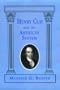 Henry Clay and the American System