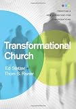 Transformational Church: Creating a New Scorecard for Congregations Image of Transformational Church: Creating a New Scorecard for Congregations