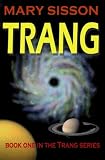 Trang: Book 1 of the exciting Trang series!