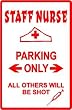 STAFF NURSE PARKING medical gift novelty sign